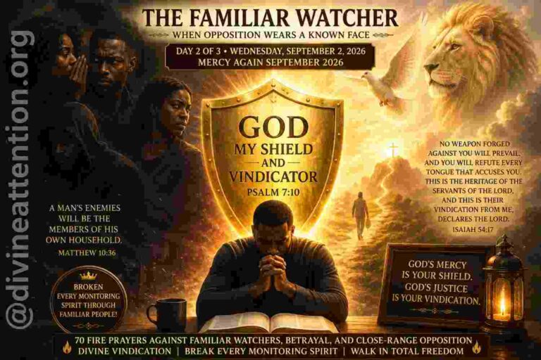 mercy again September 2026 day 2 prayers against familiar watcher monitoring spirit
