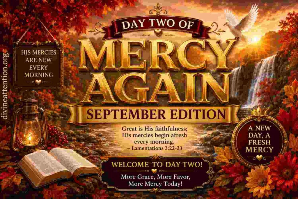 mercy again September 2026 day 2 prayers against familiar watcher monitoring spirit